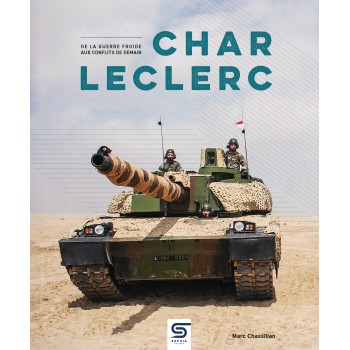 Char Leclerc, de la Guerre froide aux conflits de demain