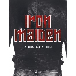 Iron Maiden, album par album