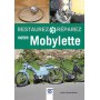 Restaurez-réparez votre Mobylette