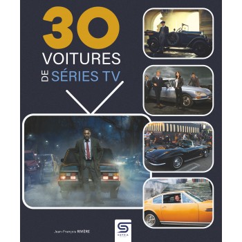 30 Voitures de séries TV