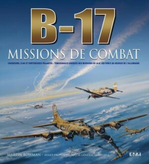 B-17, missions de combat