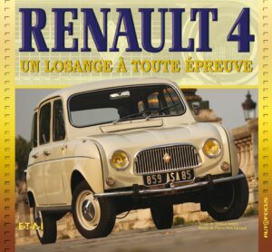 Renault 4, un losange à toute epreuve