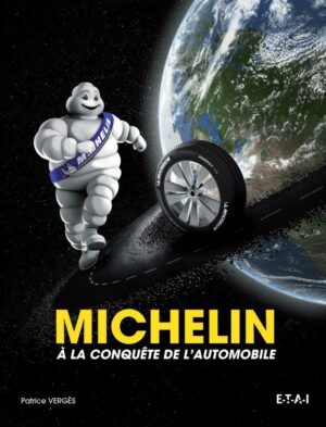 Michelin à la conquête de l'automobile