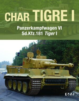 Char Tigre Panzerkampfwagen VI Tiger 1 Ausf.E