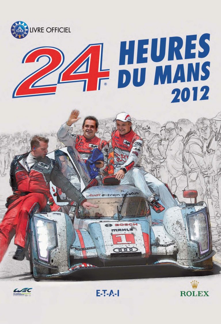 24 Heures du Mans 2012, le livre officiel