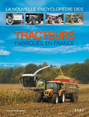 La nouvelle encyclopédie des tracteurs