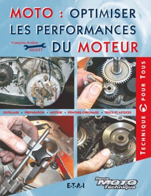 Moto : optimiser les performances du moteur