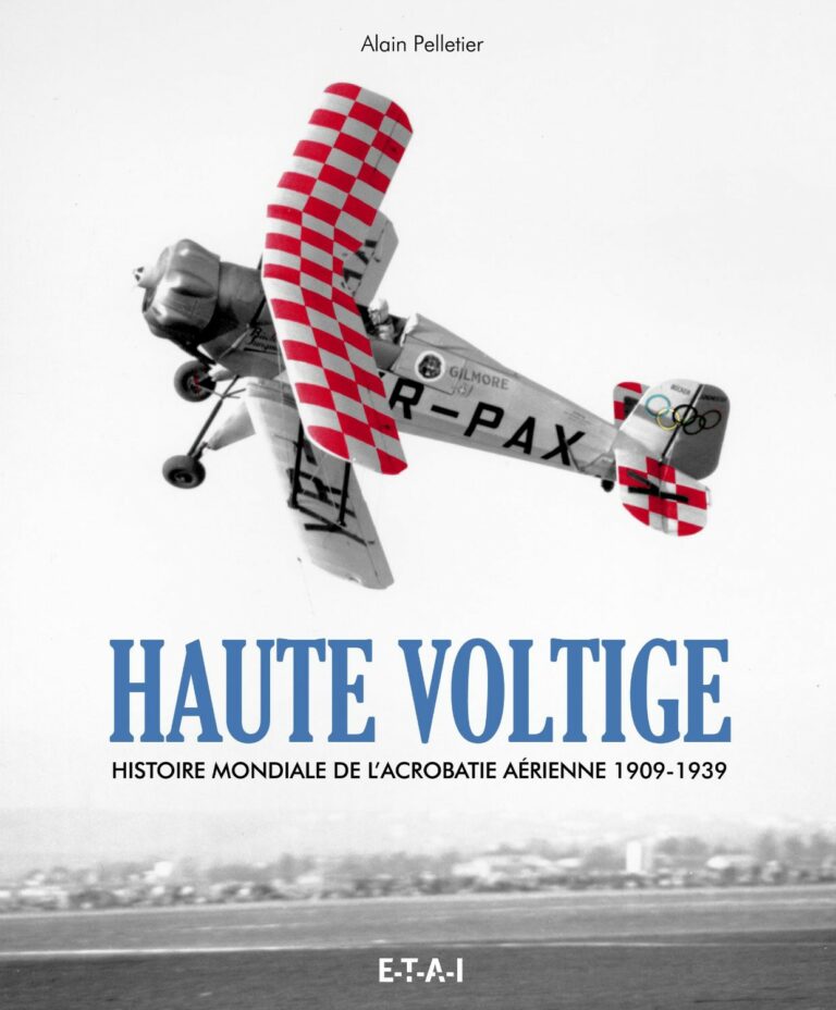 Haute voltige, histoire de l'acrobatie aérienne