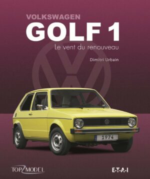 VW GOLF, série 1 et dérivés