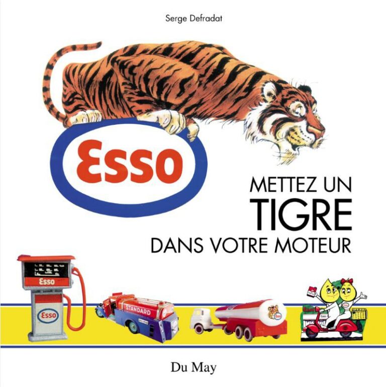 ESSO, Mettez un tigre dans votre moteur