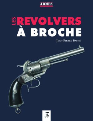 Revolvers à Broches