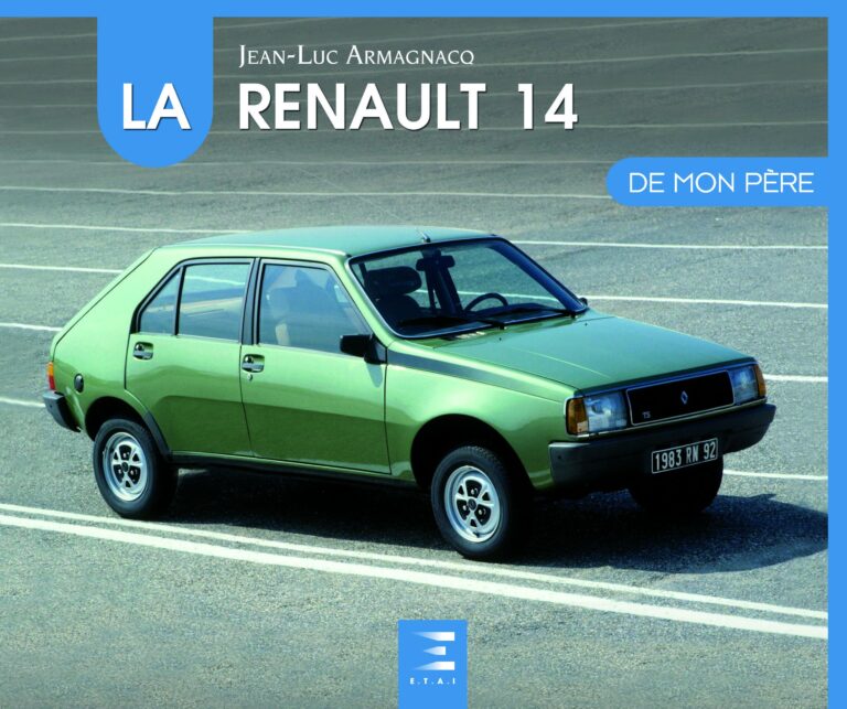 LA RENAULT 14 De Mon Père