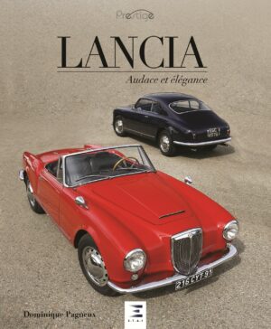 LANCIA AUDACE ET ÉLÉGANCE