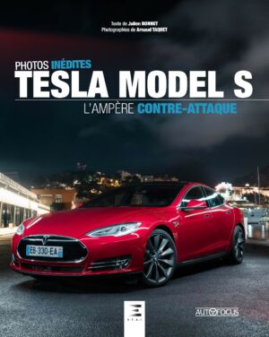 TESLA MODEL S, L’AMPÈRE CONTRE-ATTAQUE