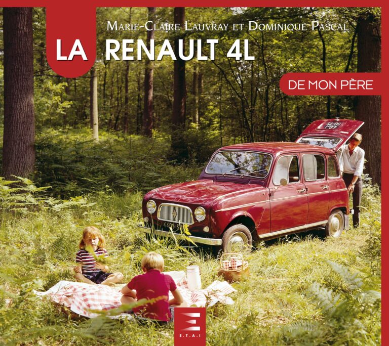 LA RENAULT 4L DE MON PÈRE