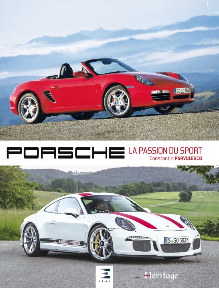 PORSCHE, LA PASSION DU SPORT