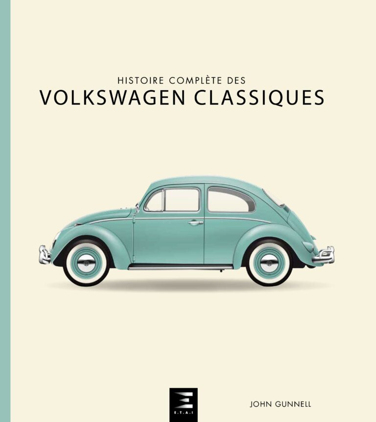 Histoire complète des Volkswagen Classiques