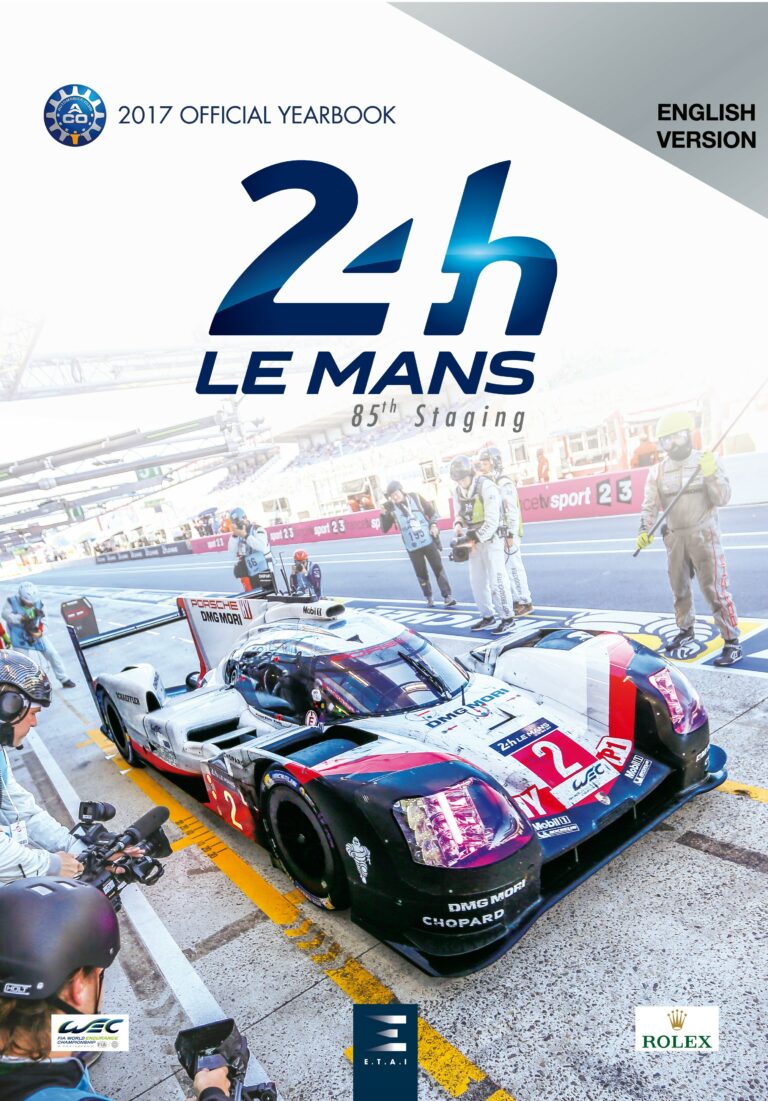 24 H LE MANS - 2017 OFFICIEL YEAR BOOK