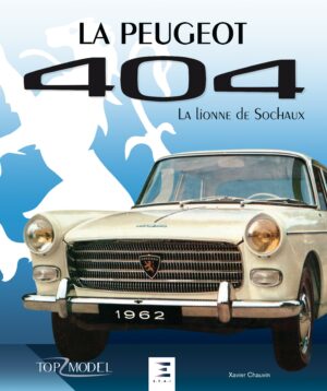 Peugeot 404, la lionne de Sochaux