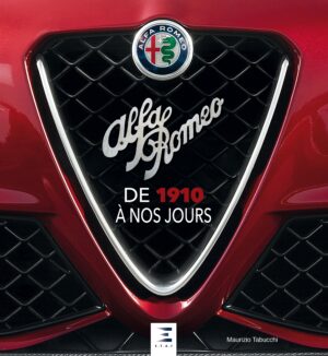 Alfa Roméo de 1910 à nos jours