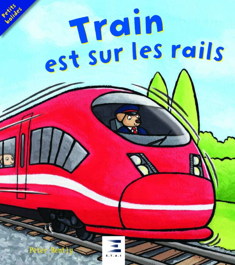 Train est sur les rails