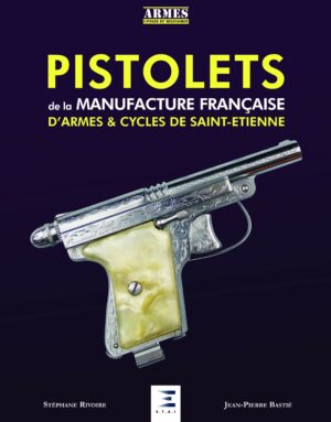 Pistolets de la Manufacture française de Saint-Etienne