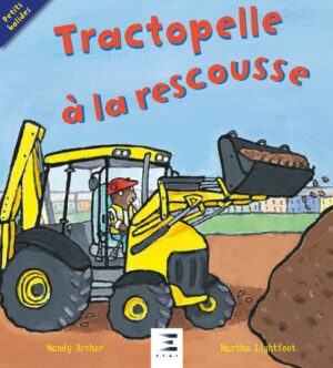 Tractopelle à la rescousse