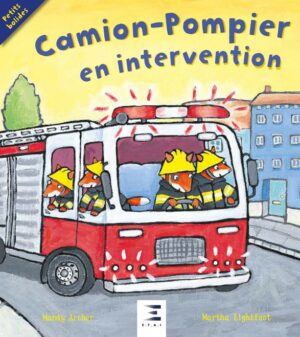 Camion-Pompiers en intervention