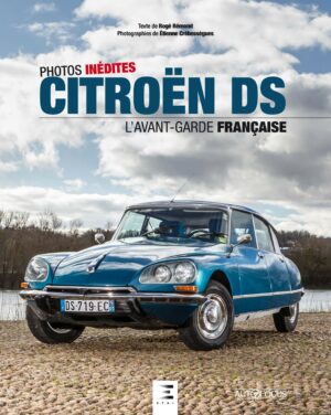 CITROËN DS, l'avant-garde française