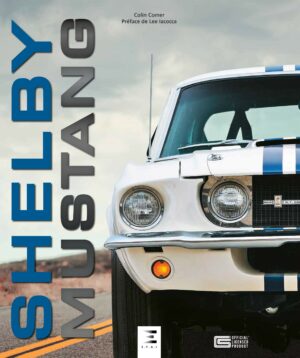 SHELBY MUSTANG (expédition le 22/01/2020)