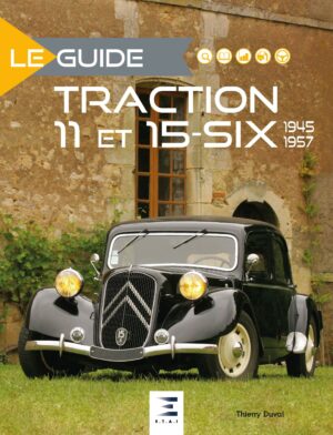 Le guide traction 11 et 15-six (1947-1957)