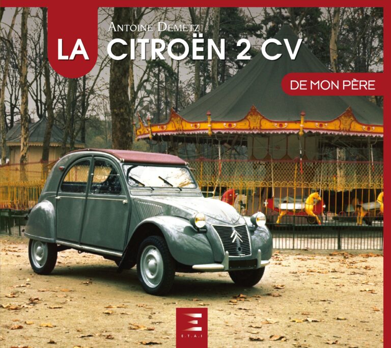 LA CITROËN 2CV DE MON PÈRE