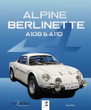 ALPINE Berlinette A108 et A110