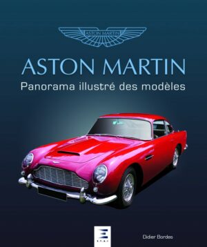 ASTON MARTIN, Panorama des modèles (expédition le 04/11/2020)