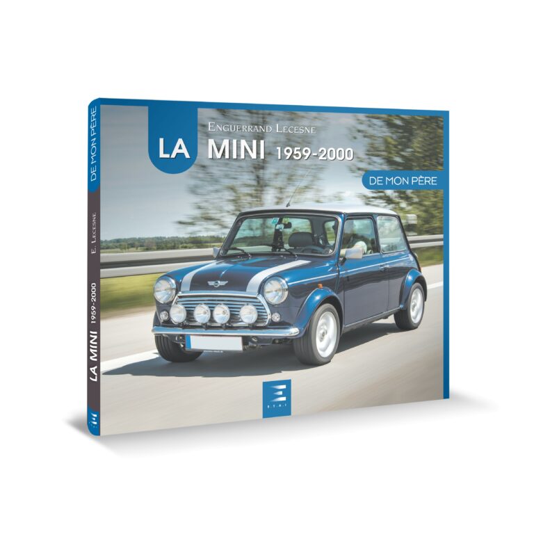 LA MINI (1959-2000) De mon père