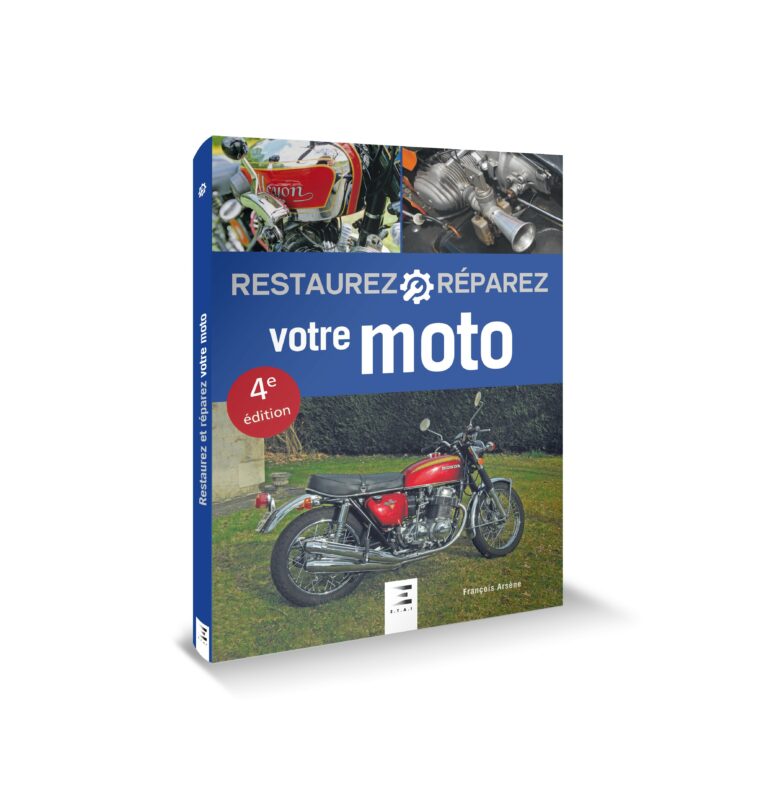 Restaurez Réparez votre Moto (nouvelle édition)