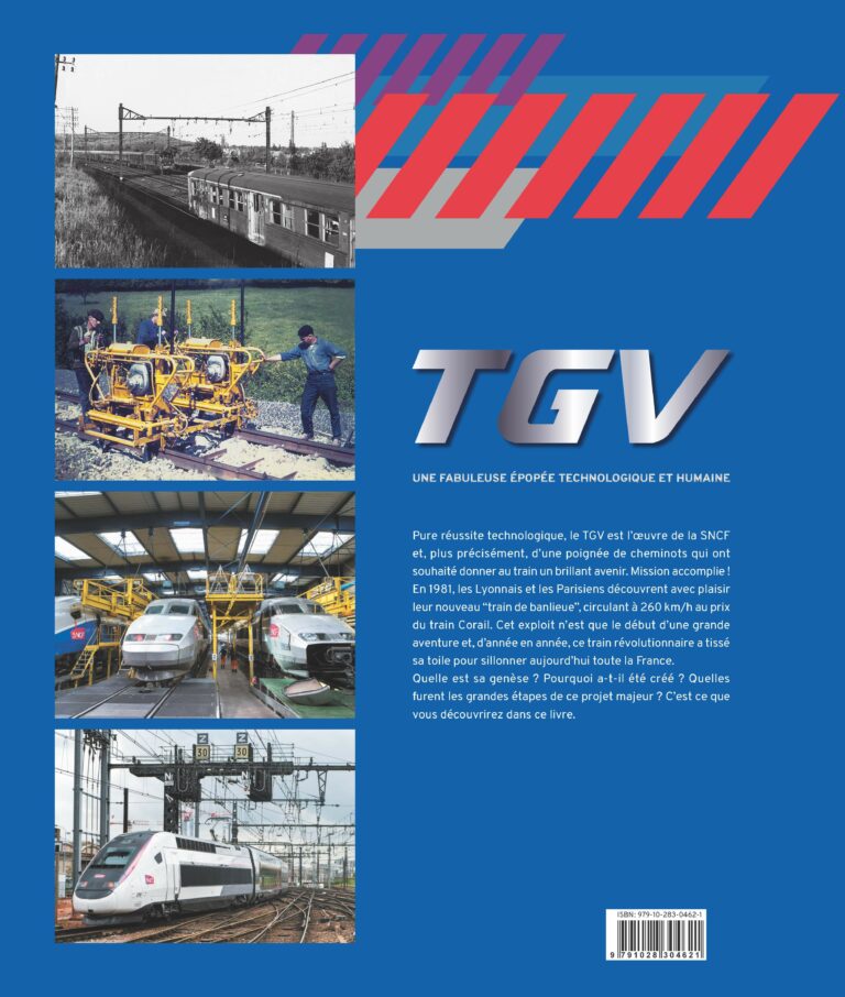 TGV, une fabuleuse épopée technologique et humaine