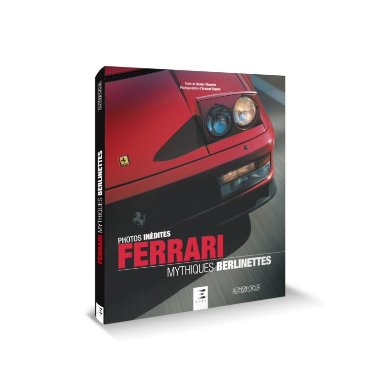 FERRARI, mythiques berlinettes