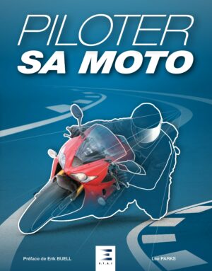 Piloter sa moto