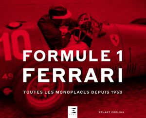 Formule 1 FERRARI, toutes les monoplaces depuis 1950