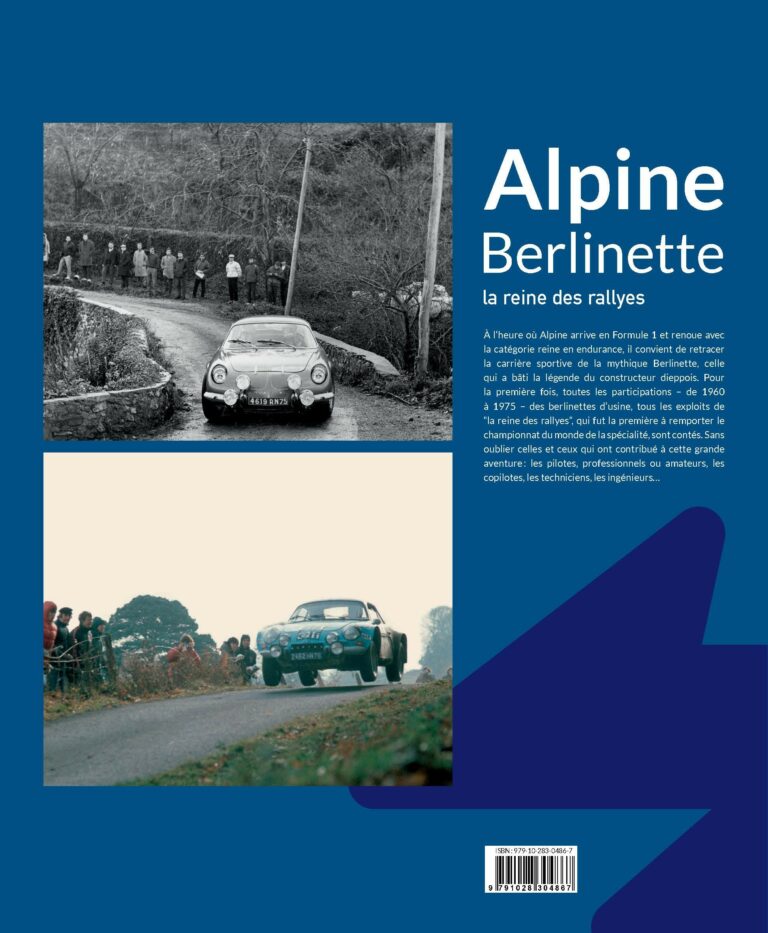 ALPINE Berlinette, la reine des rallyes