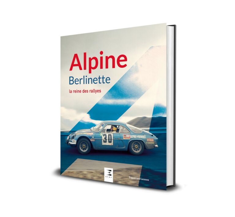 ALPINE Berlinette, la reine des rallyes