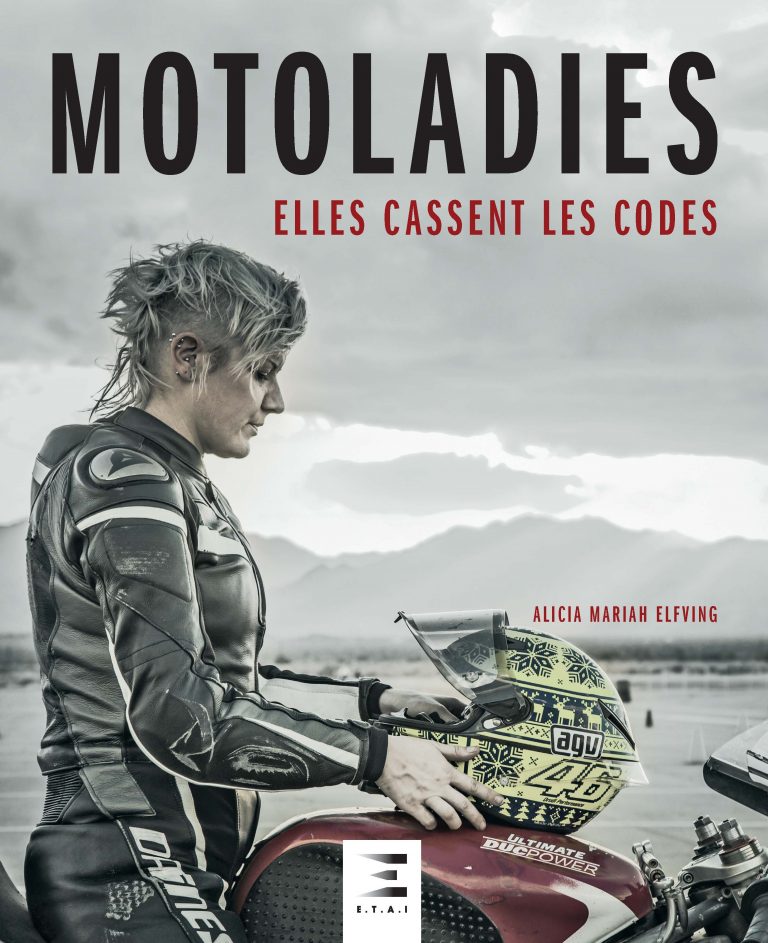 MOTOLADIES, elles cassent les codes