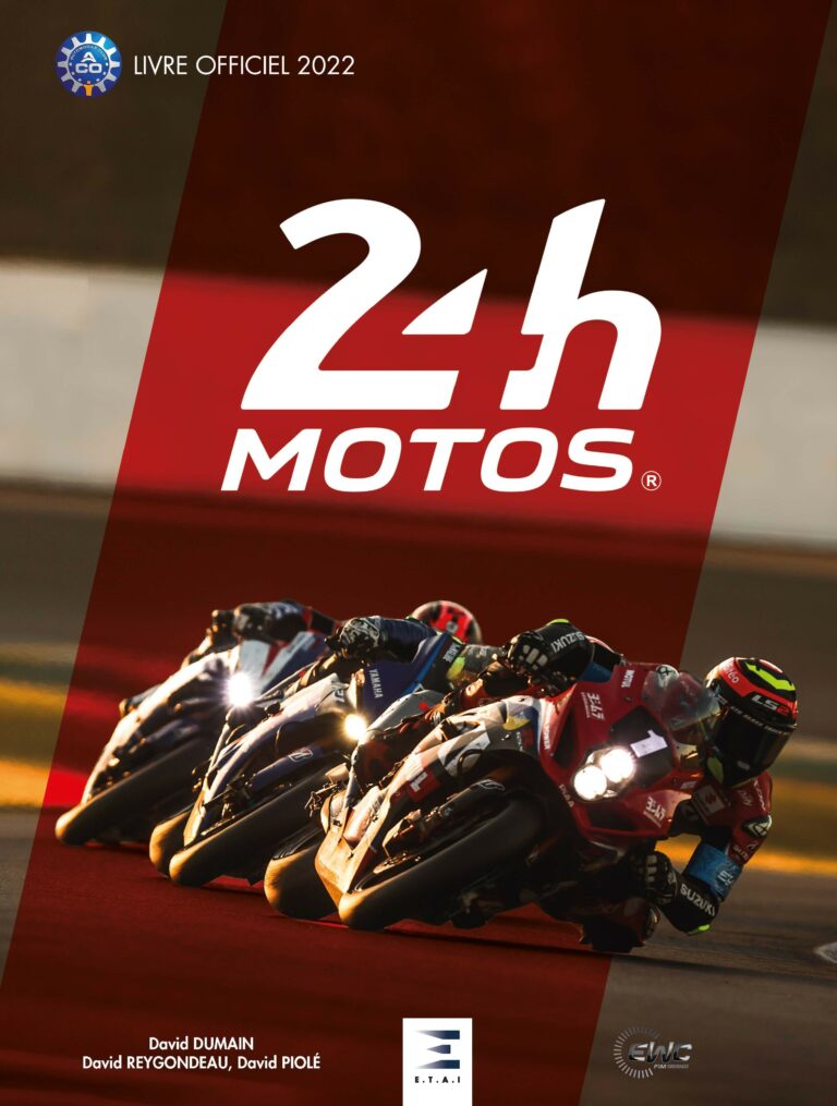 24 Heures du Mans Motos, le livre officiel 2022