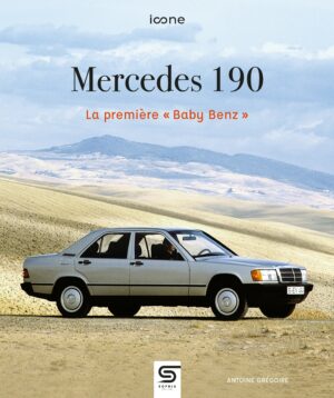 Mercedes 190, la première « Baby Benz »