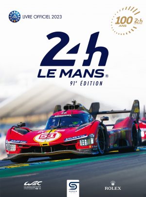 24 Heures du Mans 2023, le livre officiel