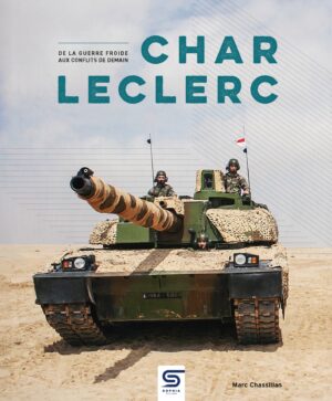 Char Leclerc, de la Guerre froide aux conflits de demain