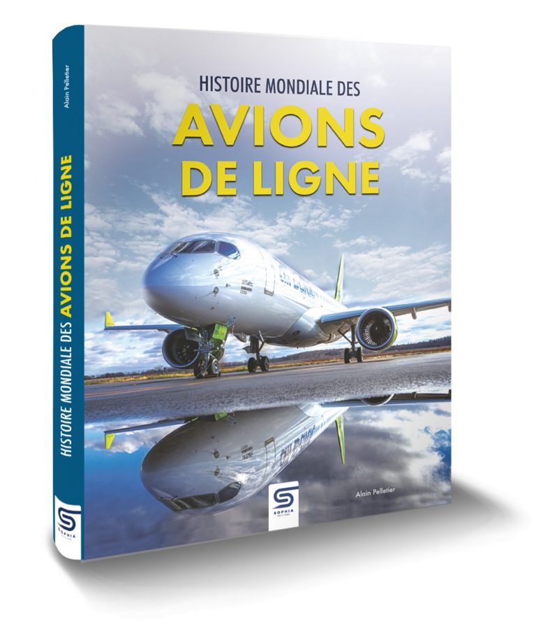 Histoire Mondiale des Avions de Ligne